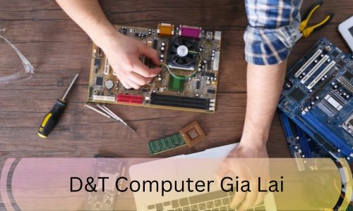 D&T Computer Gia Lai