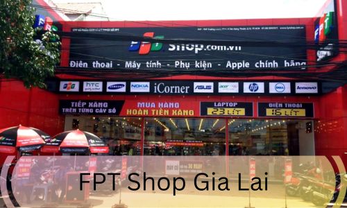 FPT Shop Gia Lai