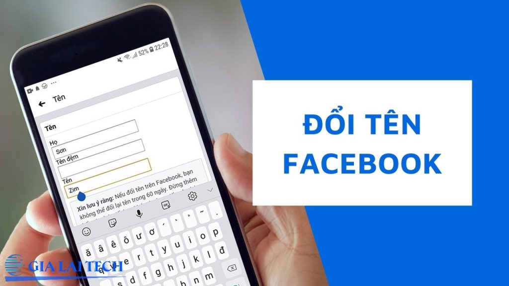 Hướng dẫn cách đổi tên Facebook khi chưa đủ 60 ngày đơn giản nhất - Gia Lai Tech